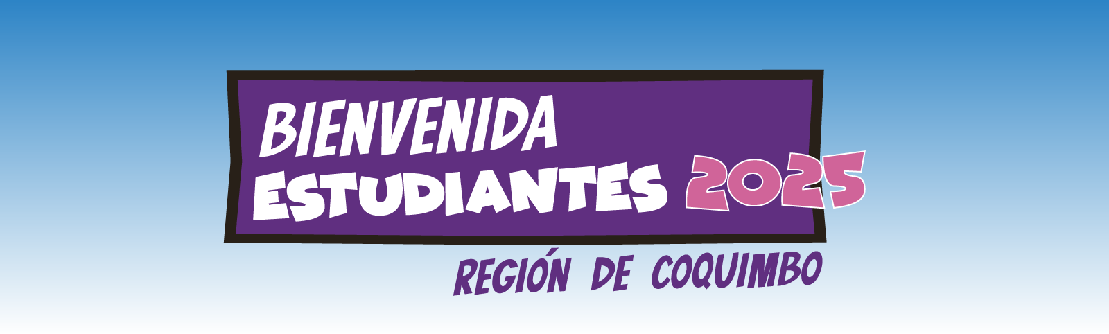 Bienvenida estudiantes 2025