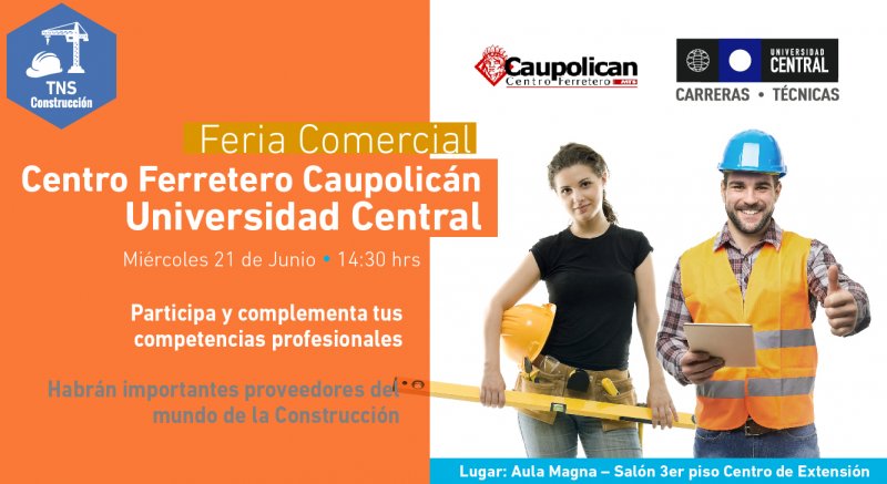 Universidad Central organiza Feria Comercial con el Centro Ferretero Caupolicán