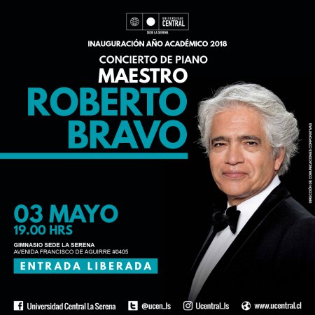 Con la presencia del maestro Roberto Bravo Sede La Serena inaugurará Año Académico 2018