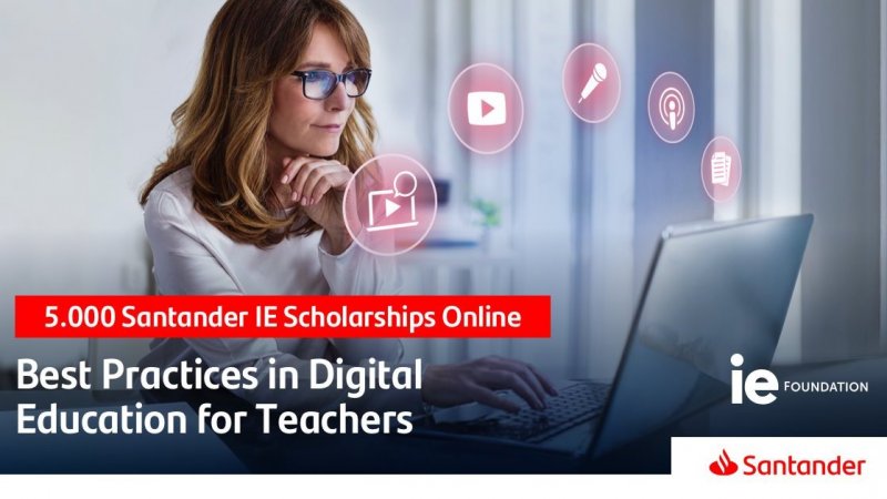 Dirección de Relaciones Internacionales invita a los académicos a postular a la “Beca Santander IE Best Practices in Digital Education for Teachers”
