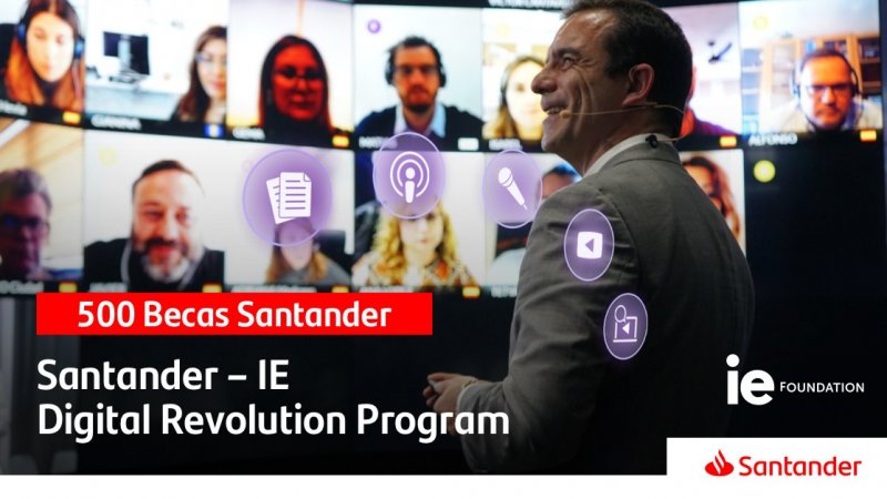 Postula a la Beca Santander IE Digital Revolution Program