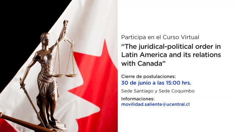 Se abre convocatoria para participar en el curso virtual “The juridical-political order in Latin America and its relations with Canada” organizado por la Universidad Central y Ottawa University