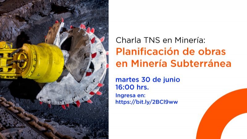 TNS en Minería realizará charla ‘Planificación de obras en minería subterránea’