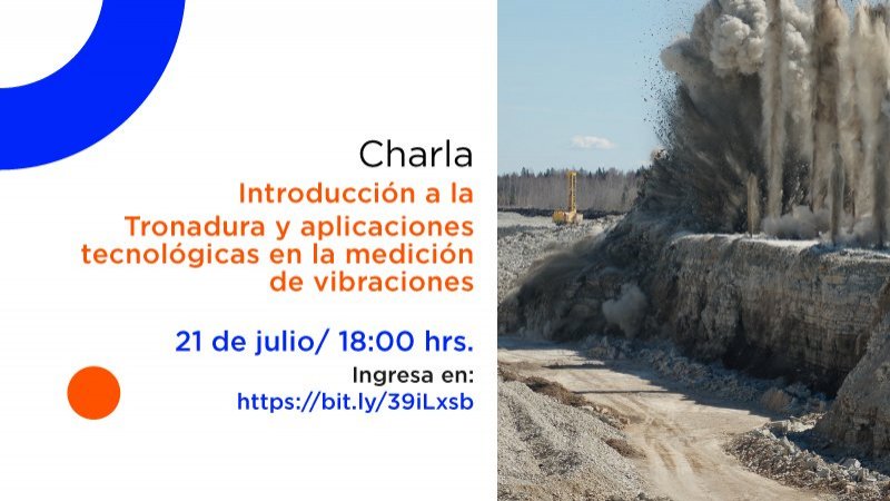 TNS en Minería realizará charla Introducción a la tronadura y aplicaciones tecnológicas en la medición de vibraciones