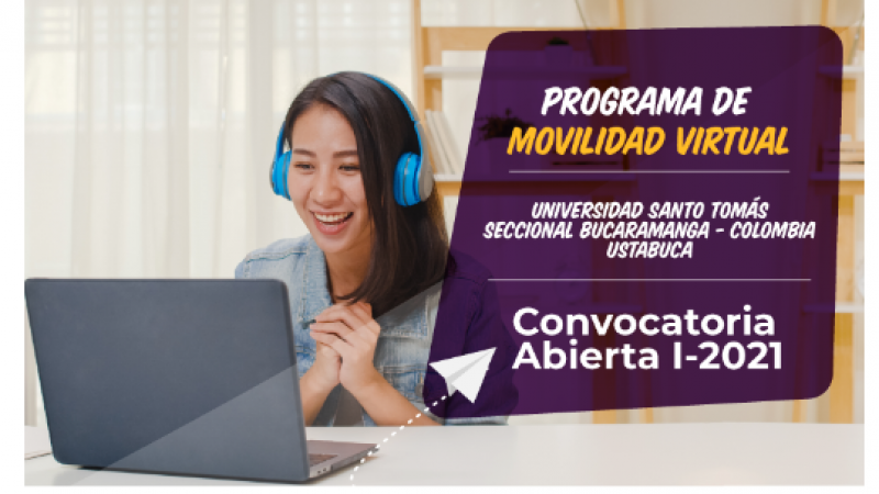 Se abre convocatoria para Programa de Movilidad Virtual de la Universidad Santo Tomás Seccional Bucaramanga de Colombia