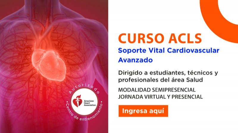 Curso ACLS/ SVCA Soporte Vital Cardiovascular avanzado.