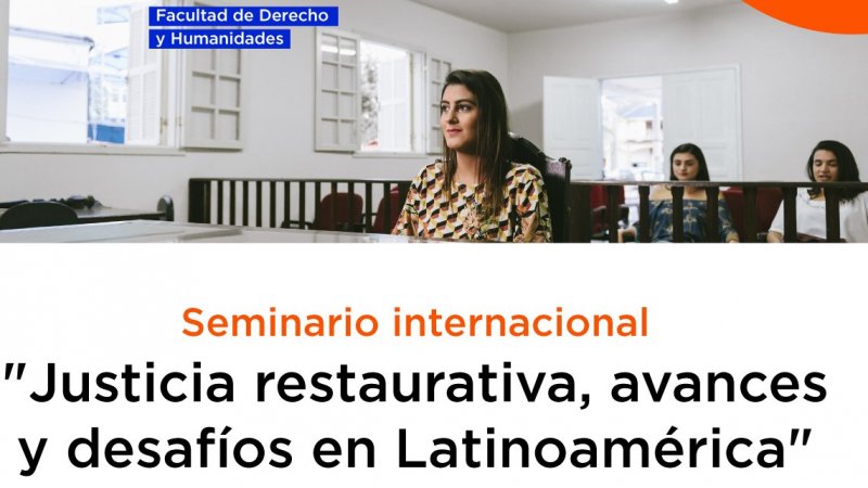 Debate en torno a los Desafíos de la Justicia Restaurativa en Latinoamérica