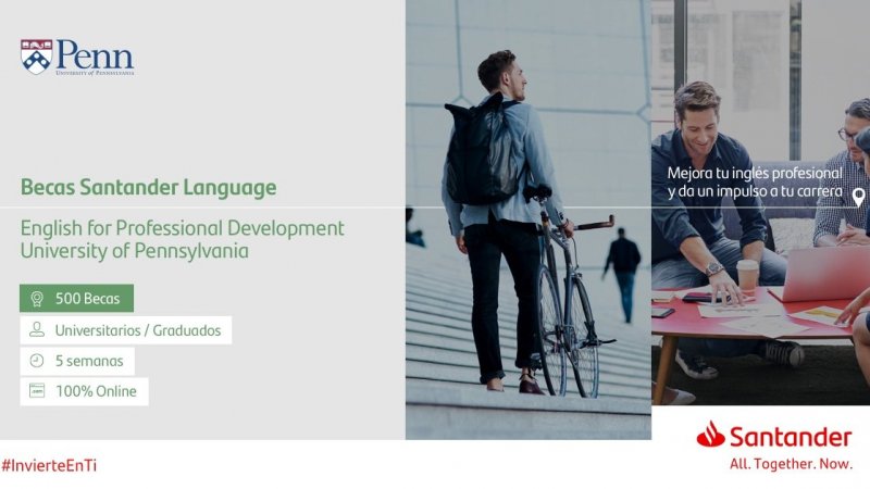 Dirección de Relaciones Internacionales invita a postular a becas Santander Language – English for Professional Develpment