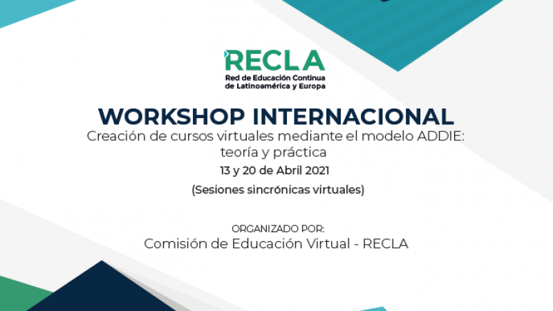 DRI invita a docentes a participar del Workshop Internacional “Creación de cursos virtuales mediante el modelo ADDIE: teoría y práctica”