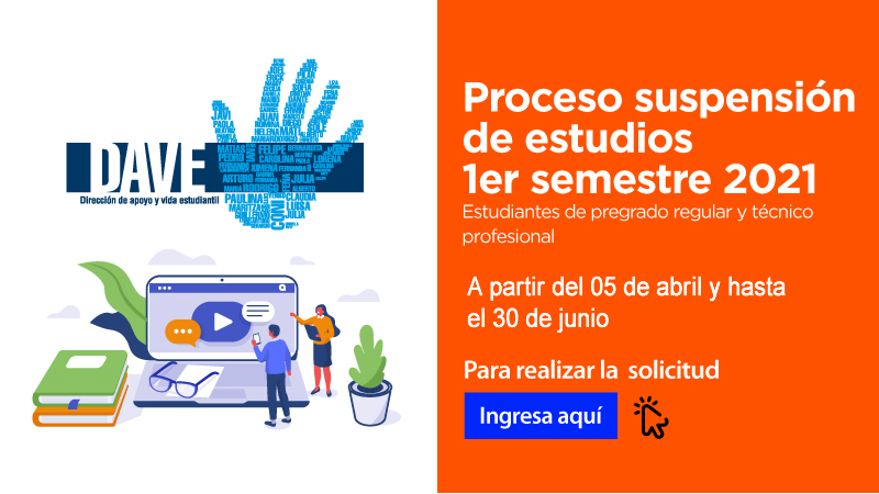 Proceso de suspensión de estudio primer semestre periodo académico 2021 para estudiantes de pregrado regular y técnico profesional