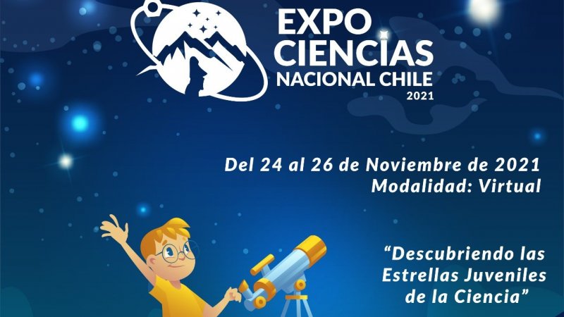 Te invitamos al Lanzamiento VI ExpoCiencias Nacional Chile 2021