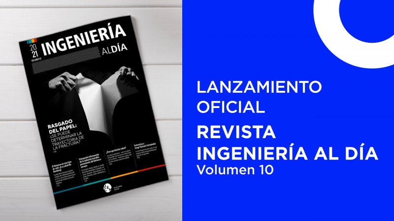 Lanzamiento oficial Revista Ingeniería al Día volumen 10