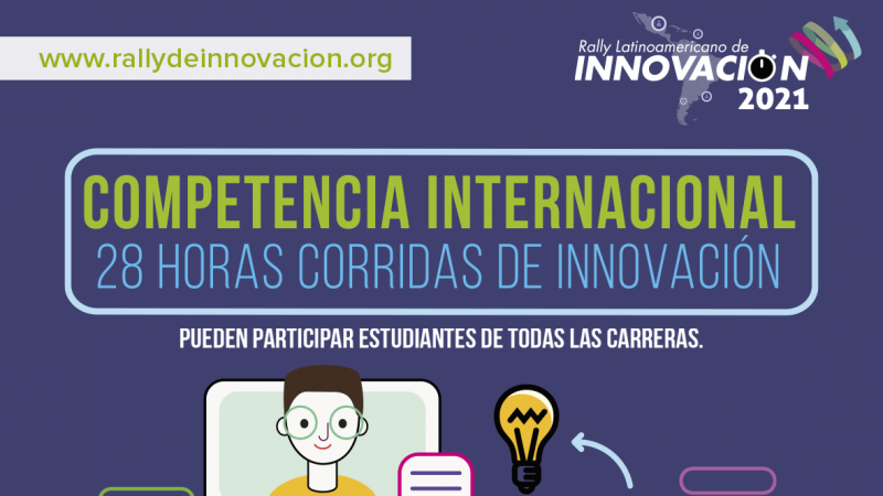 ¡Atención estudiantes Finarq! Los invitamos a participar en el Rally Latinoamericano de Innovación 2021