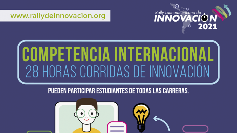 ¡Tenemos equipos! El viernes 01 de octubre parte el Rally Latinoamericano de Innovación 2021