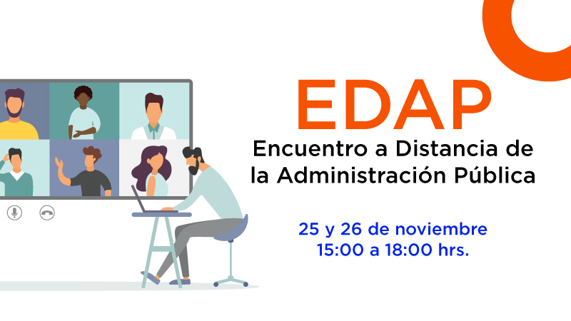 Se viene el Encuentro a Distancia de la Administración Pública EDAP 2021