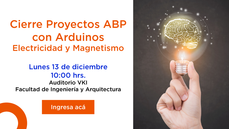 Actividad de cierre Proyectos ABP con Arduinos Electricidad y Magnetismo