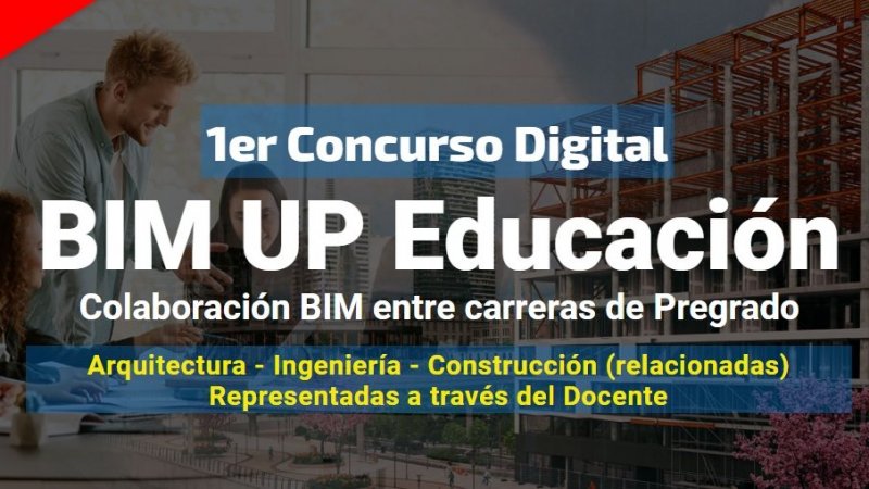Facultad de Ingeniería y Arquitectura UCEN se adjudica Concurso BIM UP EDUCACIÓN