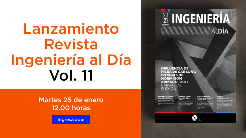 ¡Te esperamos! Lanzamiento oficial Revista Ingeniería al Día volumen 11