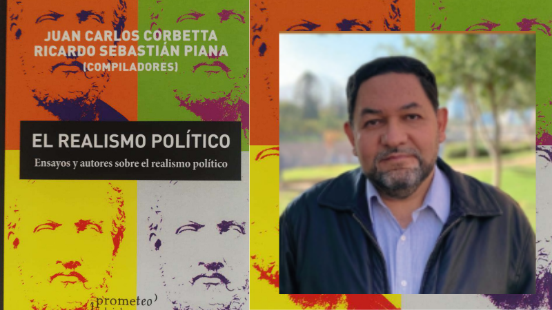 Ensayo del profesor Luis Oro es incluido en libro sobre realismo político