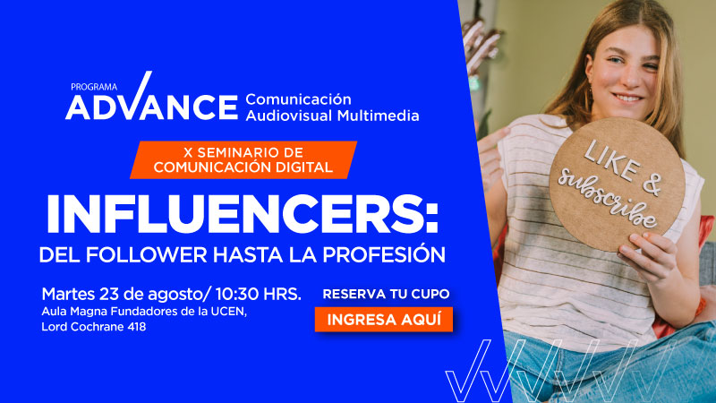 Seminario de comunicación digital abordará el impacto de los influencers en distintas áreas y plataformas comunicacionales