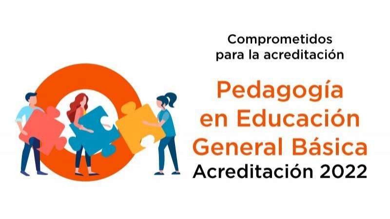 Carrera de Pedagogía en Educación General Básica espera visita de pares evaluadores de la CNA