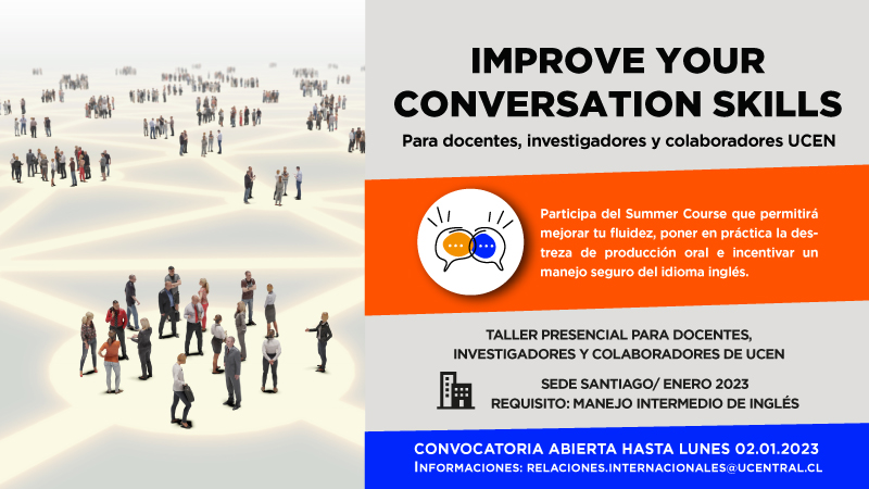 Docente, Investigador/a y Colaborador/a UCEN: Improve your Conversation Skills!