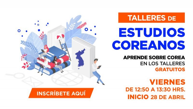 Centro de Estudios Comparados de Corea invita a participar en talleres gratuitos del primer semestre