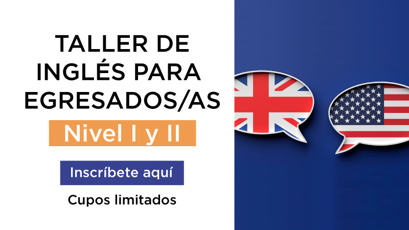 Fortalece tus competencias comunicativas: taller de inglés para egresados/as nivel I y II