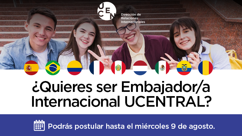 ¿Quieres ser Embajador/a Internacional UCENTRAL?