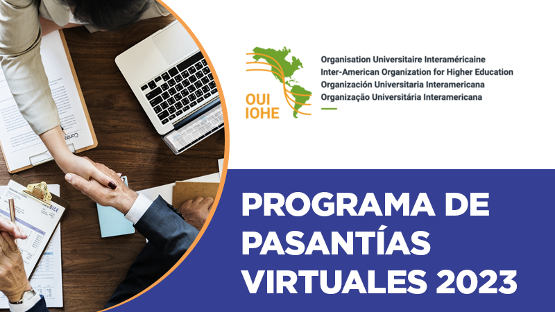 DRI invita a postular a las Pasantías Virtuales de la Secretaría General Ejecutiva de la Organización Universitaria Interamericana (OUI)