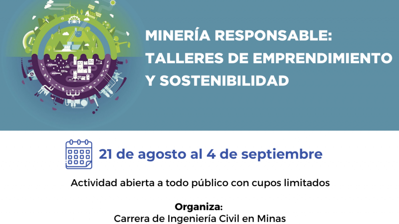 Minería responsable: Talleres de Emprendimiento y Sostenibilidad