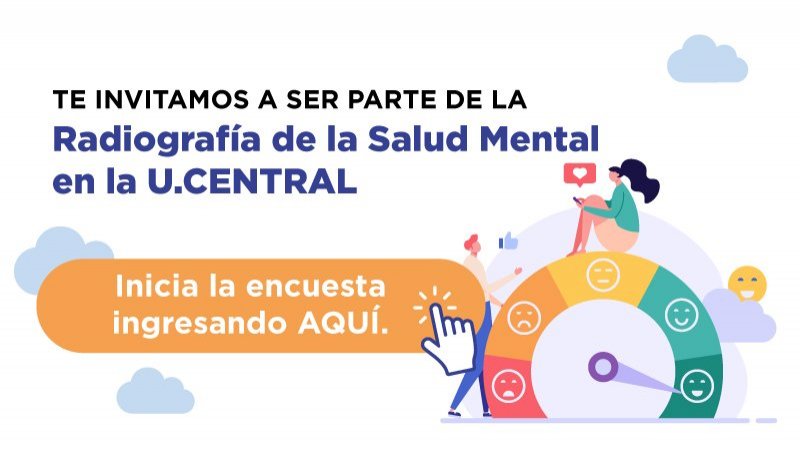 Encuesta DAVE: Radiografía de la salud mental estudiantil en la U.Central