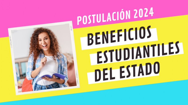 ¡Postula al Crédito con Aval del Estado (CAE) para tu año académico 2024!