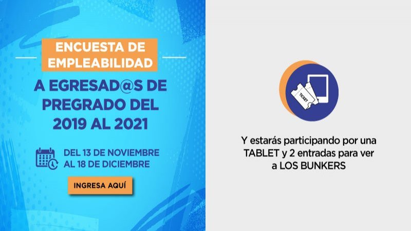 Participa de la encuesta de Empleabilidad a Egresados y Egresadas de pregrado