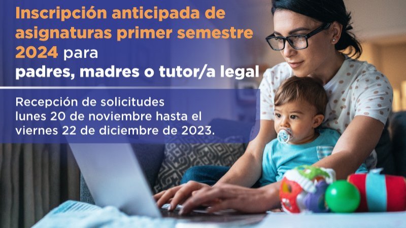 Inicio del plazo para el proceso de inscripción anticipada de asignaturas 2024-01