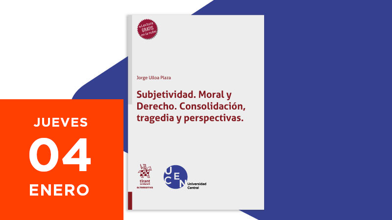 Presentación libro - Subjetividad, moral y derecho. Consolidación, tragedia y perspectivas