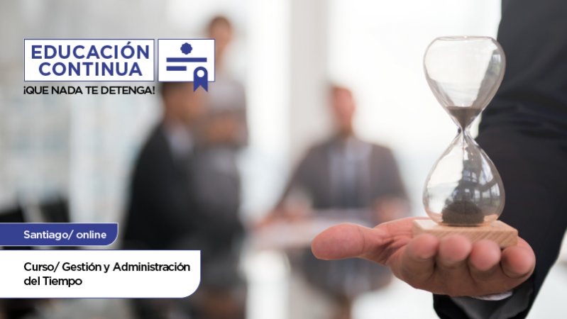 Curso Gestión y Administración del Tiempo