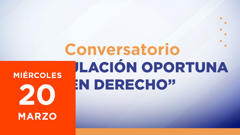 Conversatorio - La titulación oportuna en Derecho