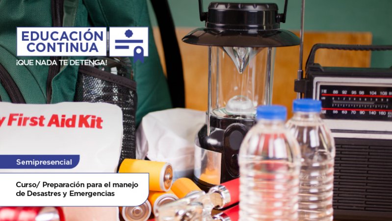 Curso Preparación para el Manejo de Desastres y Emergencias