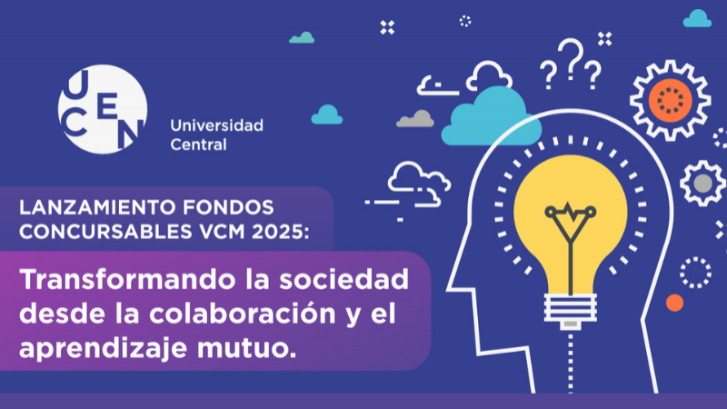 Fondos concursables VCM 2025: “Transformando la Sociedad desde la colaboración y el aprendizaje mutuo”